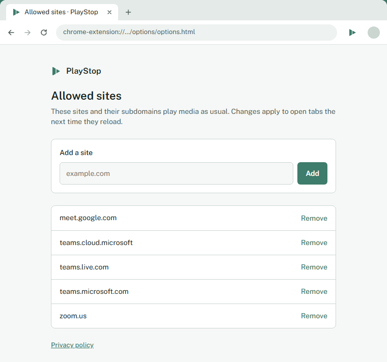 The PlayStop Allowed sites page: a box to add a site, and a list of meet.google.com, teams.cloud.microsoft, teams.live.com, teams.microsoft.com and zoom.us, each with a Remove button.